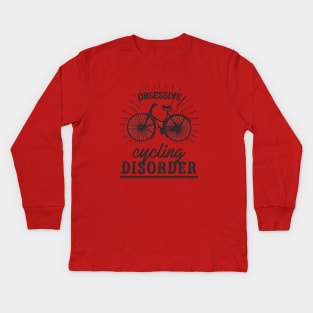 Obsessive Cycling Disorder Kids Long Sleeve T-Shirt